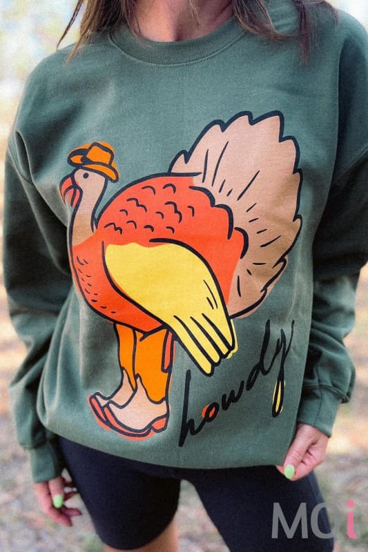 Howdy Turkey Sweatshirt