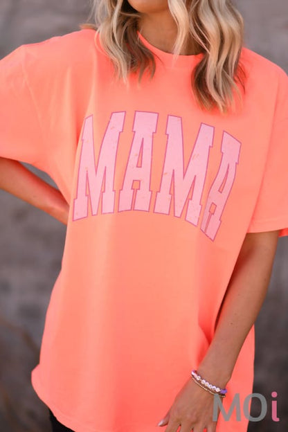 Neon MAMA Tee